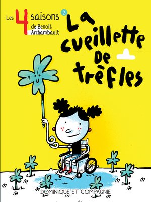 cover image of La cueillette de trèfles--Niveau de lecture 6